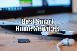 Best Smart Home Services